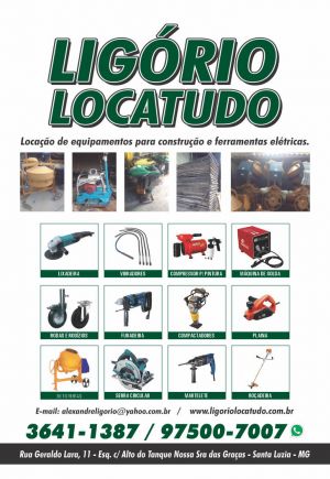 Ligório Loca Tudo Locação de equipamentos para construção e ferramentas elétricas.
