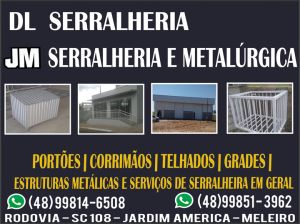 DL Serralheira e JM Serralheria Metalúrgica